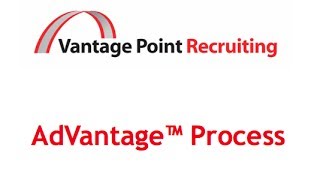 Vantage Point Recruiting: Our AdVantage Process