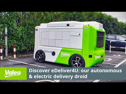 Meet Valeo eDeliver4U, our autonomous and electric delivery demo droid | Valeo