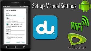 how to set-up vpn manual settings Du & Etisalat screenshot 4