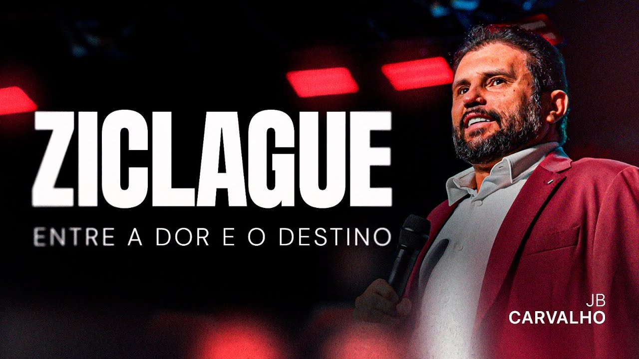 Ziclague - Entre a dor e o destino | JB Carvalho