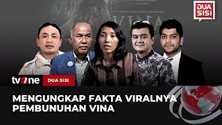 Viral di Layar Lebar, Kasus Vina Dibongkar | Dua Sisi tvOne