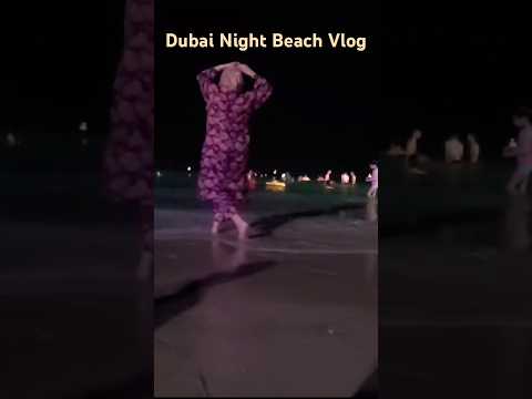 Dubai Night Beach Vibes #shorts#shortsfeed #viral #dubai