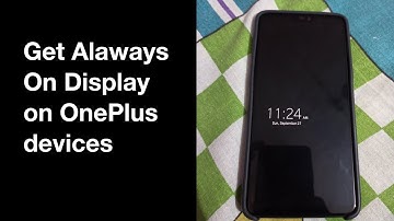 How to get Always On Display on any OnePlus Device