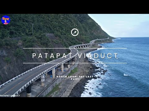 PATAPAT VIADUCT North loop last part.