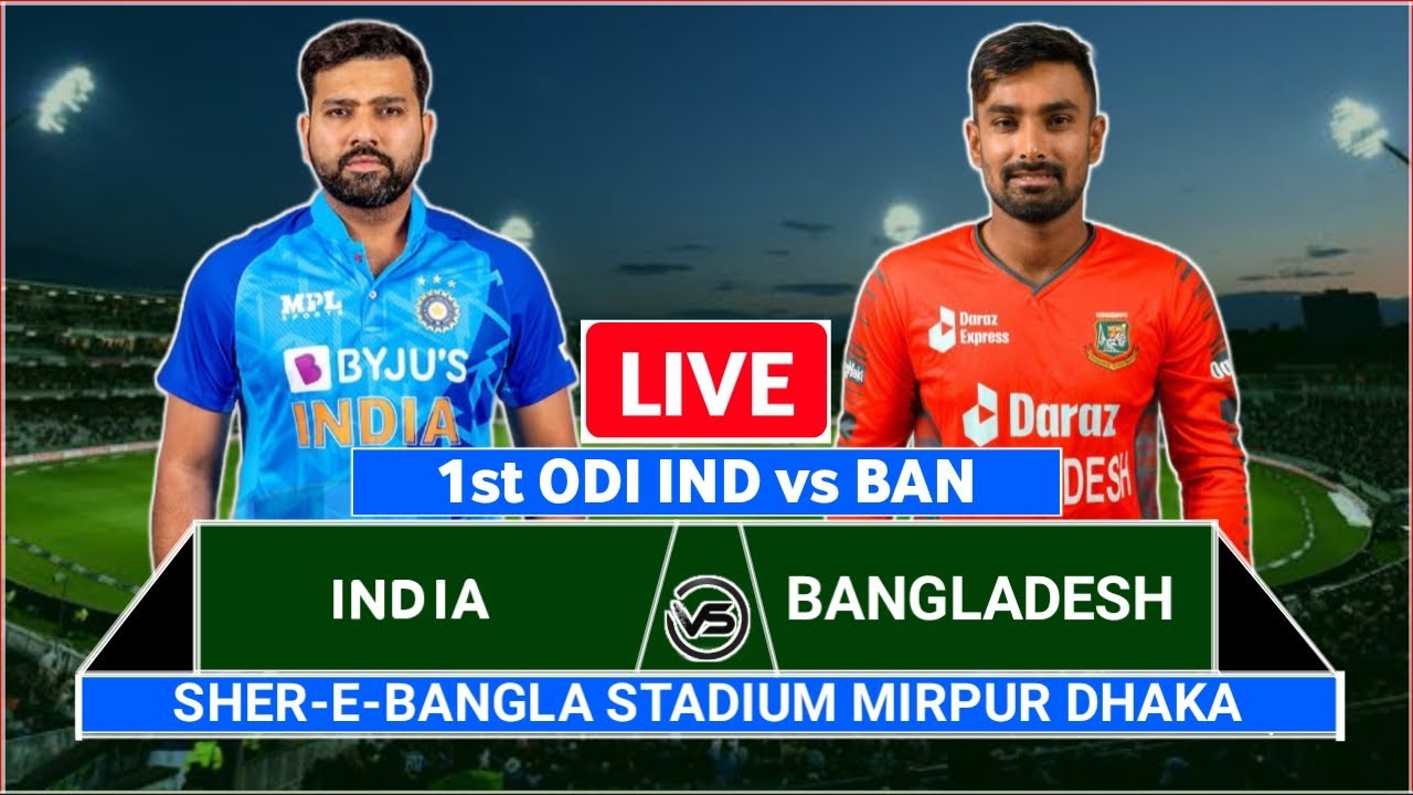 Live IND Vs BAN , 1st ODI Live Scores and Commentary India vs Bangladesh Live Only in India