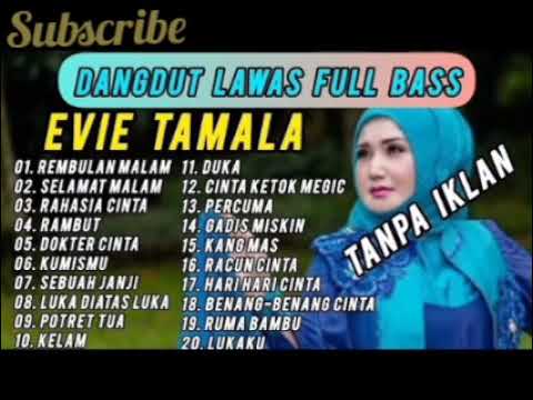 EVIE TAMALA full album musik dangdut lawas paling populer