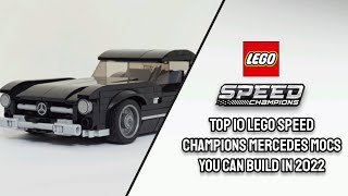 Top 10 LEGO Speed Champions Mercedes MOCs you can Build in 2022