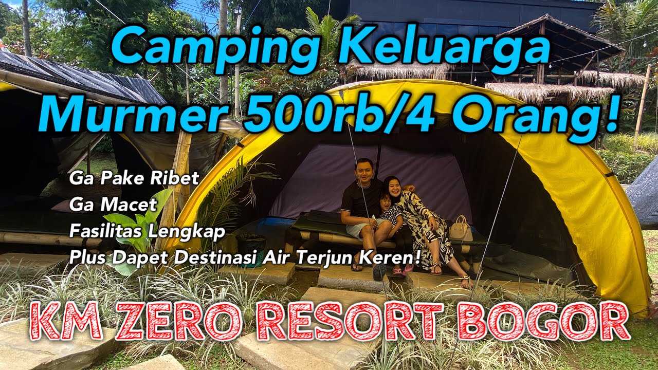 CAMPING KELUARGA DI BOGOR GA PAKE RIBET | FREE SARAPAN + WISATA AIR