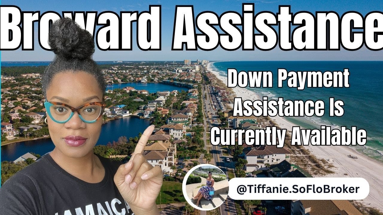 Broward County Down Payment Assistance Explained