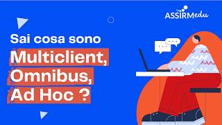 ASSIRMedu_Indagini multiclient, omnibus, ad hoc_Episodio 36