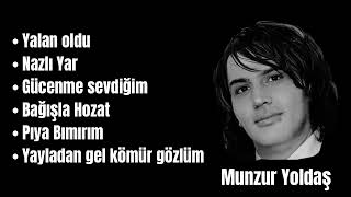 Munzur Yoldaş - En Sevilen Şarkıları #1