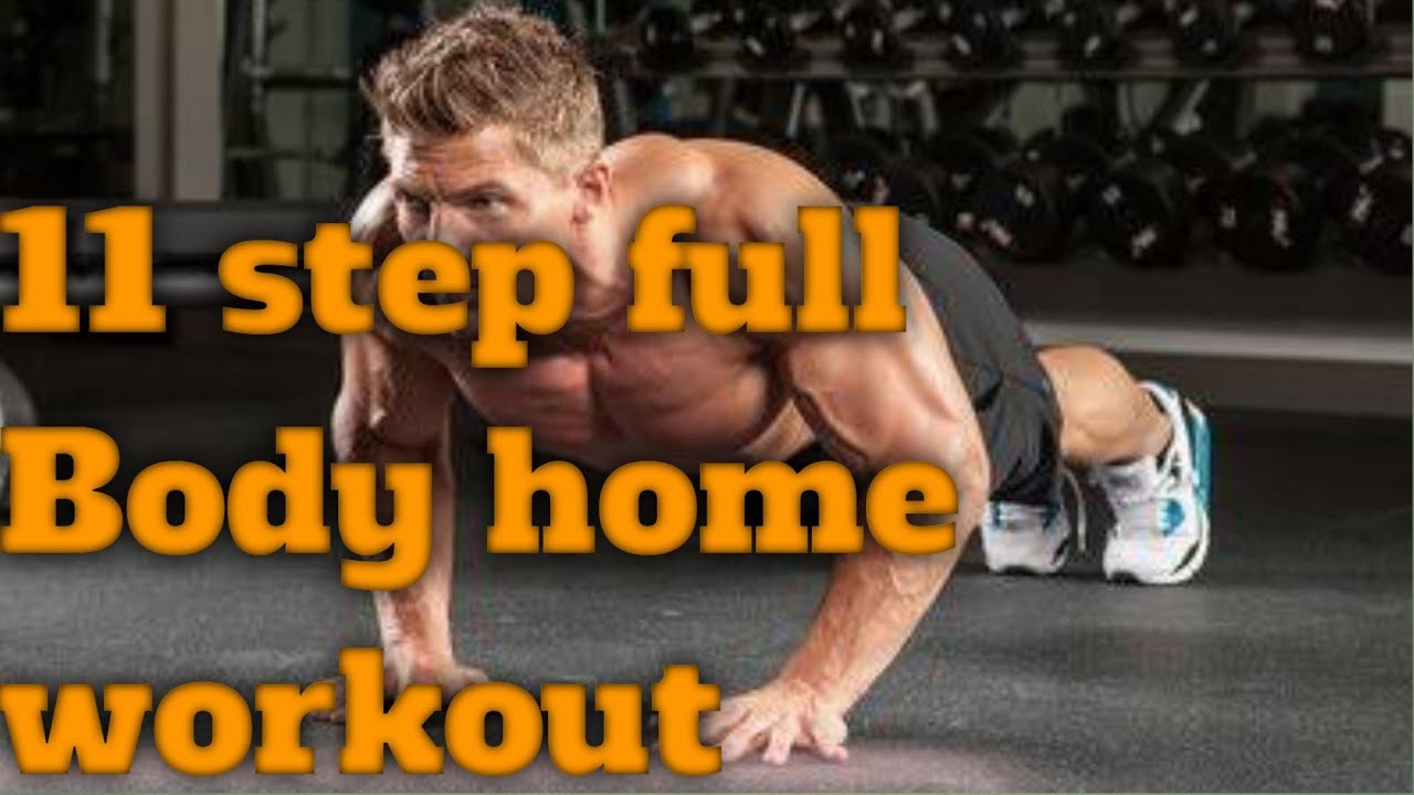 Full Body muscle gain workout at Home 11 Step YouTube