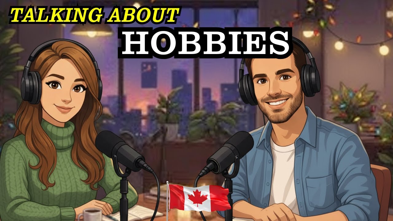 Learn English Through Real Conversations | Talking About Hobbies (Easy English)