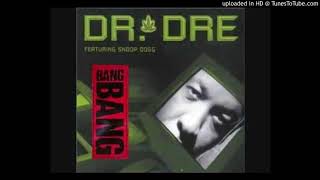 Dr. Dre - Bang Bang (Instrumental)
