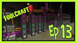 Foolcraft 3 - Ep 13 Its all about the process(ing)