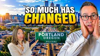 Moving To Portland Oregon Is NOT THE SAME As It Was...A Few Years Changes A LOT