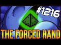 THE FORCED HAND - The Binding Of Isaac: Afterbirth+ #1216