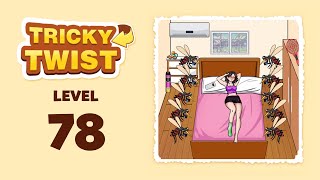 Tricky Twist Puzzle Level 78 screenshot 1