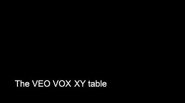 VEO VOX: The VEO VOX XY table
