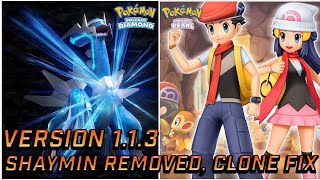 Version 1.1.3 Patch Notes, Shaymin Removed, Clone Fix Pokemon Brilliant Diamond &amp; Shining Pearl