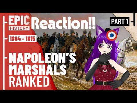 Haydog Reaction - Napoleon's Marshals Part 1 by Epic History