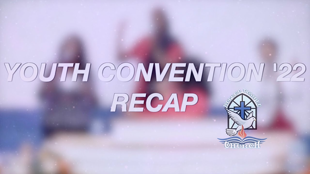 A Recap of Our Annual Youth Convention 2022 YouTube