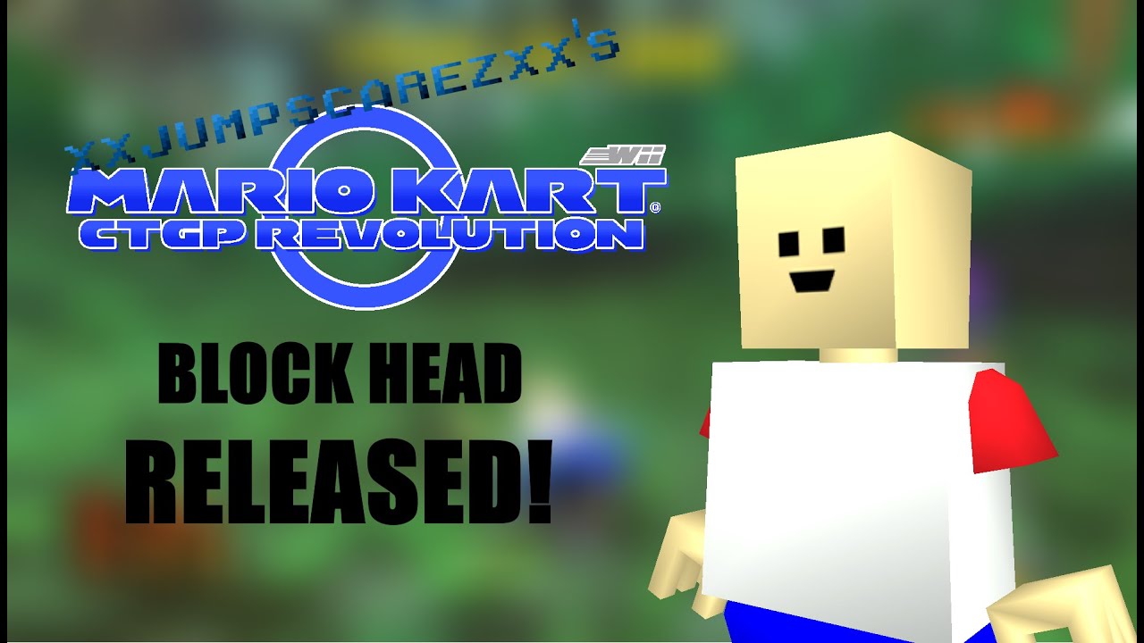 Jumpscarez's Mario Kart CTGP: Blockhead Released! - YouTube