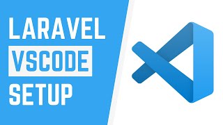 My Vscode Setup For Laravel Development 1000 Subscribers