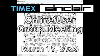 Timex/Sinclair Online User Group Meeting March 15, 2026