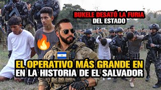 The Biggest Operation In El Salvadors History Bukele Unleashed The Fury Of The State