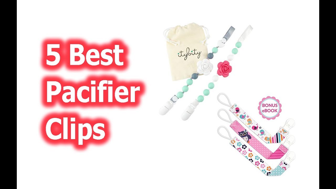 best pacifier clips 2019