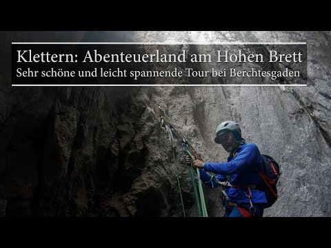 Climbing: Adventure Land at the Hohe Brett. A very beautiful and slightly exciting tour near Berc...
