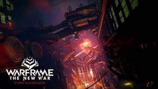 (New War Spoilers) Warframe - For Narmer (with an echo)