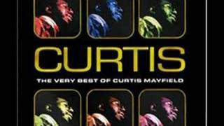Curtis Mayfield- Get down