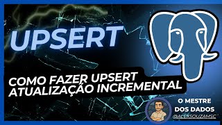 Upsert no PostgreSQL