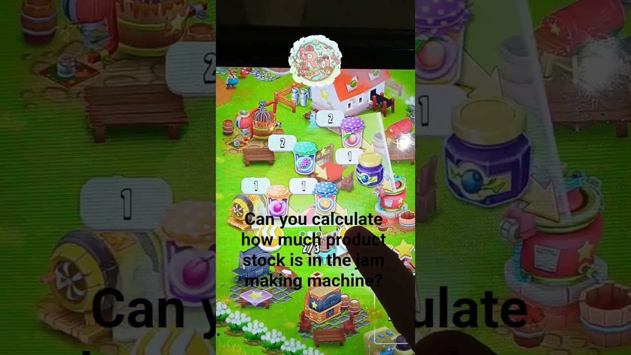 Hay Day | 34 | Can you calculate how much product stock is in the jam making machine? 