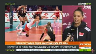 Derya Cebecioğlunun Hırvatistan Maçı Sonrası Düşünceleri