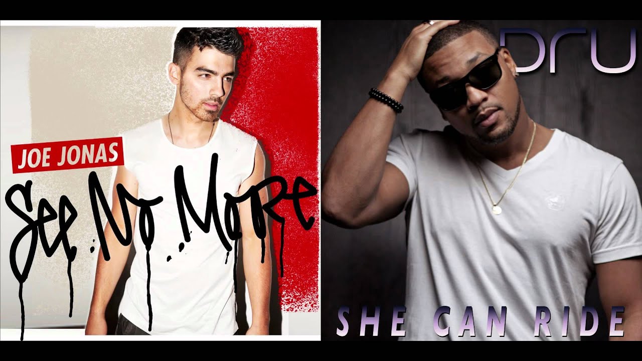 Joe Jonas vs. Dru - She Can Ride No More