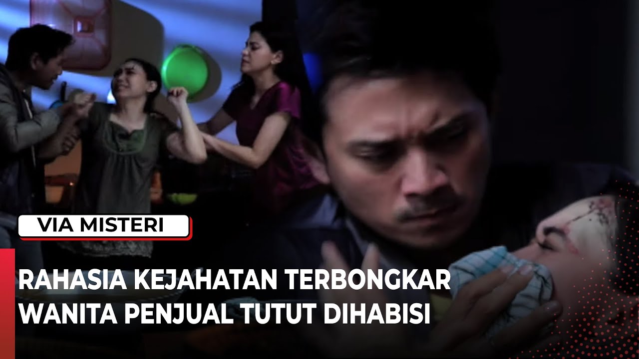 TRAGIS! RAHASIA KEJAHATAN TERBONGKAR WANITA PENJUAL TUTUT DIHABISI - Jodoh Wasiat Bapak Babak 2