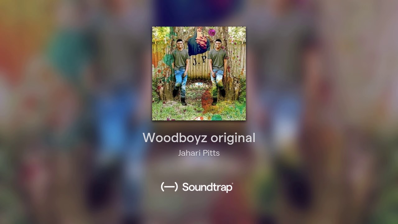 Woodboyz original