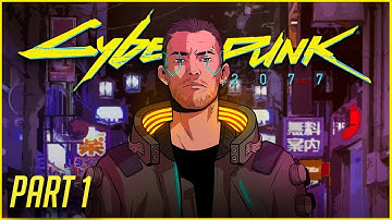 CYBERPUNK 2077 Gameplay Walkthrough Part 1 - Intro (FULL GAME) - No Commentary