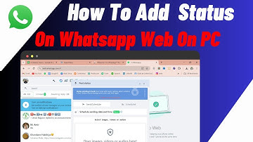 How To Add Status On Whatsapp Web On PC/Laptop (2024) | Set/Update Status On Windows Computer