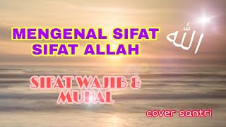 Sifat-sifat wajib dan Muhal Bagi Allah/Ilmu Tauhid/Ayo Belajar😍