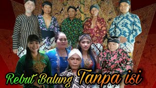 Kesenian Kethoprak SEKAR BAWANA || Rebut Balung Tanpo Isi