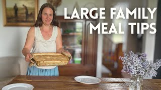 How I Feed a Family of 9 Without Spending All Day in the Kitchen