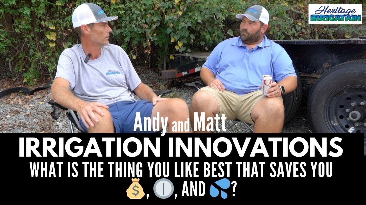 Heritage Irrigation Innovations What do you like best? YouTube