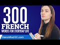 300 French Words for Everyday Life - Basic Vocabulary #15