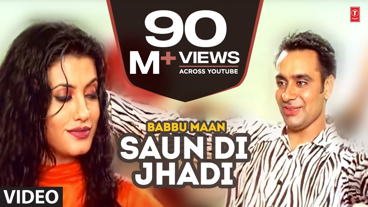 Babbu Maan  Saun Di Jhadi Full Video Song  Saun Di Jhadi  Hit Punjabi Song