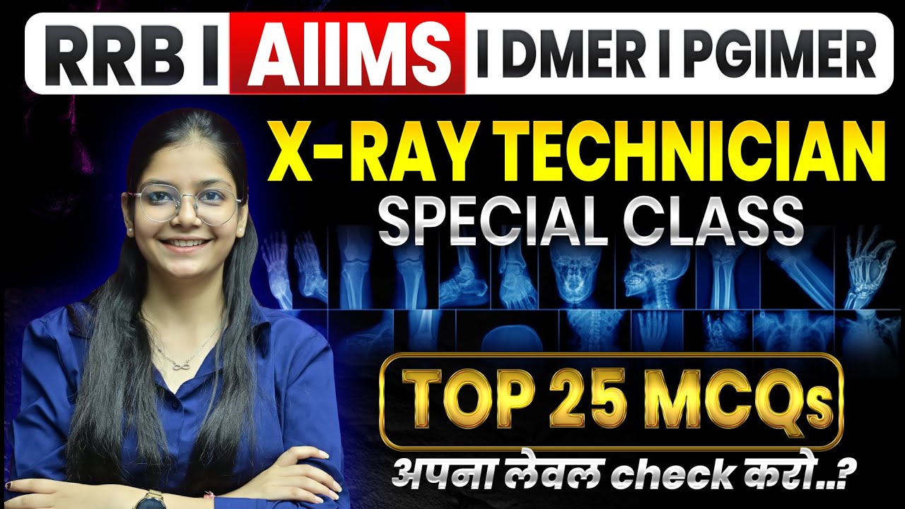 AIIMS CRE 2025|Xray Technician Top 25 MCQ +PYQ | क्या फिर से आएंगे यही सवाल? #paramedical #aiimscre
