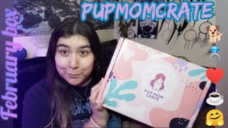 Pup Mom Crate | February unboxing